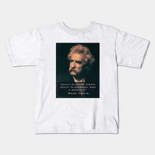 Mark Twain portrait and quote: Loyalty to the country always, Kids T-Shirt